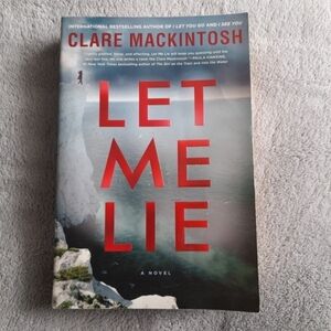 Let Me Lie by Clare Mackintosh